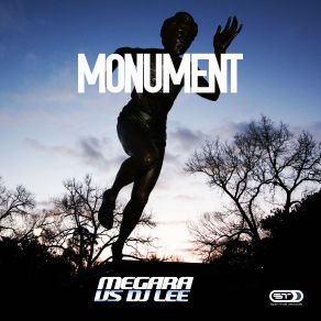 Download track Monument (Single Edit) Megara Vs. DJ Lee