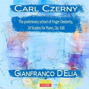 Download track Preliminary School For Velocity, Book 1, Op. 636 Etude No. 18 In E-Flat Major, Allegro Leggero Gianfranco D'elia