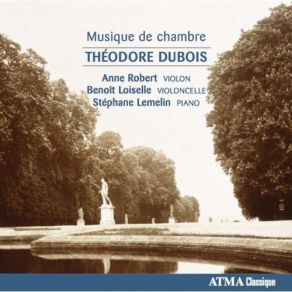 Download track 04 Ballade For Violin & Piano Théodore Dubois