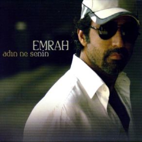 Download track Adın Ne Senin Emrah