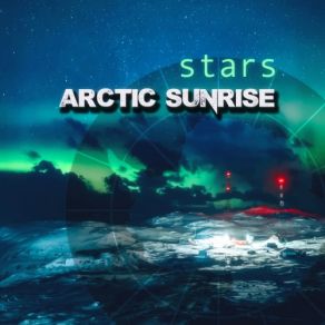 Download track Stars (Restriction 9 Remix) Arctic Sunrise