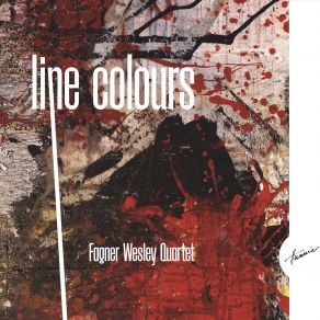 Download track Line Colours Fagner Wesley Quartet