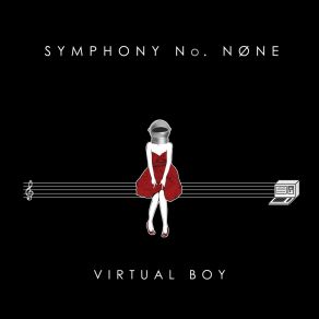 Download track The Future Holds A Beat Virtual Boy