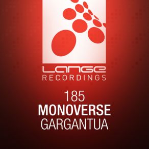 Download track Gargantua (Radio Mix) Monoverse