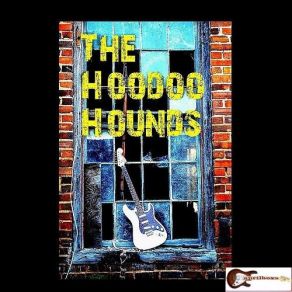 Download track Jail Bait Blues Hoodoo Hounds