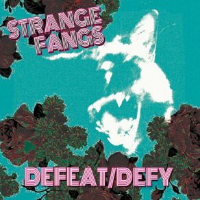 Download track Writhe Strange Fangs