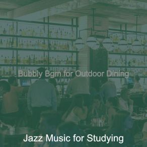 Download track Background For Outdoor Dining For Studying