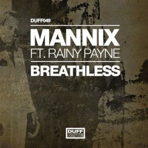 Download track Breathless (Earnshaw's Dub) Mannix, Rainy Payne