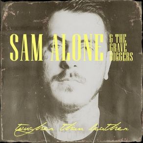 Download track Shadow Of The Hero Gravediggers, Sam Alone