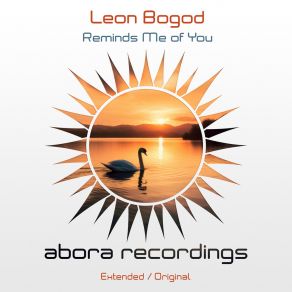 Download track Reminds Me Of You (Extended Mix) Leon Bogod