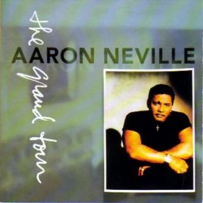 Download track The Grand Tour Aaron Neville