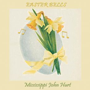 Download track I Been Cryin' Since You Been Gone Mississippi John Hurt