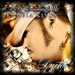 Download track Llévame Al Cielo A. B. Quintanilla, Kumbia KingsA. B. Quintanilla III