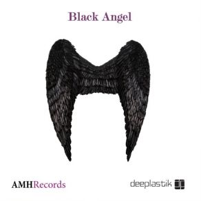 Download track Black Angel Deeplastik