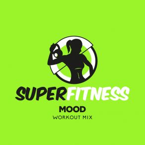 Download track Mood (Instrumental Workout Mix 132 Bpm) SuperFitness