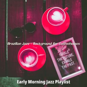 Download track Atmospheric Backdrops For Working In Cafes Jazz Playlist