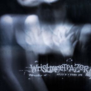 Download track Sycophant WristMeetRazor