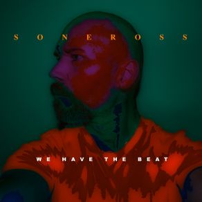 Download track We Have The Beat Soneross