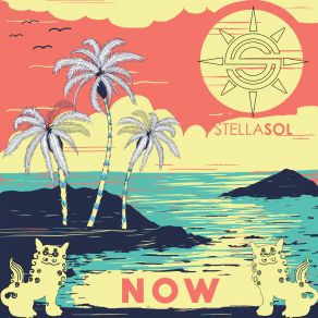 Download track Now (Okinawa Tropical Ver.) Stella Sol