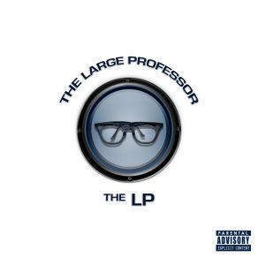 Download track Large Pro: Verbs The Large Professor