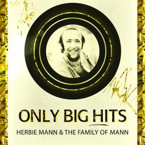 Download track The Puppet Herbie MannThe Family Of Mann