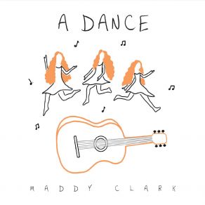 Download track A Dance Maddy Clark