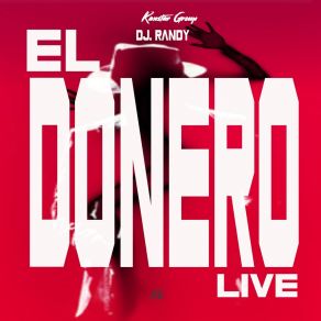 Download track El Donero (Live) DJ Randy