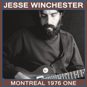 Download track Tell Me Why You Like Roosevelt (Live) Jesse Winchester