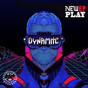 Download track New Play Dynamite