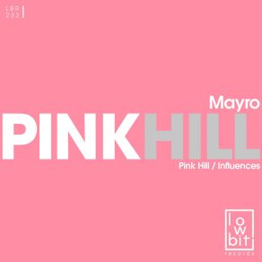 Download track Pink Hill Mayro