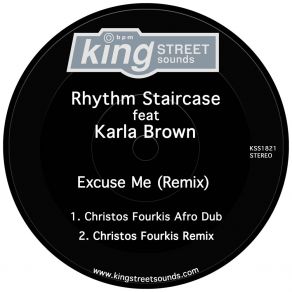 Download track Excuse Me (Christos Fourkis Remix) Karla BrownCHRISTOS FOURKIS