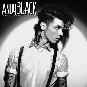 Download track We Don't Have To Dance Andy Black