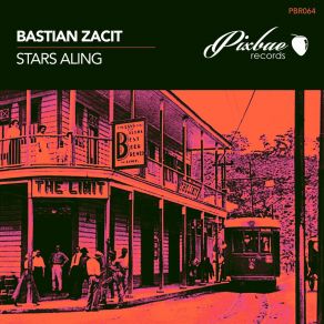 Download track Stars Aling Bastian Zacit