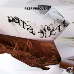 Download track Terminal (Original Mix) Reef Frequent