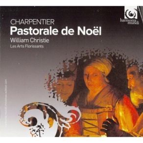 Download track 4. Pastorale - Scene 1 - Air Ecoutez Moy Et Choeur Marc - Antoine Charpentier