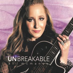 Download track Unbreakable Ali McManus