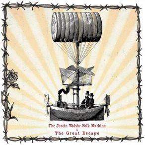 Download track Great Escape The Justin Walshe Folk Machine