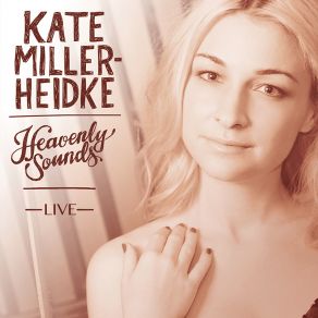 Download track Bliss Kate Miller - Heidke