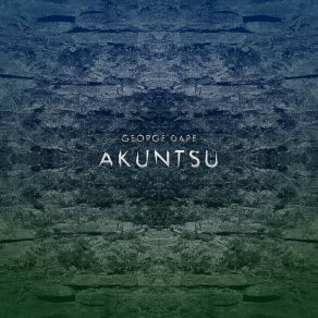 Download track Akuntsu George Dare