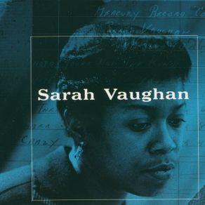 Download track Lullaby Of Birdland Partial Alternative Take Bonus Track Sarah Vaughan