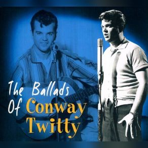 Download track Blueberry Hill Conway Twitty