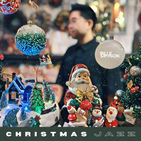 Download track Have Yourself A Merry Little Christmas Billy Simpson