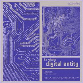 Download track Digital Entity Ike Release