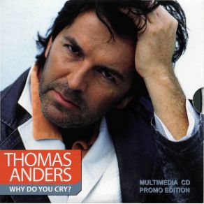 Download track Why Do You Cry (DJ Nejtrino & Kirill Clash Radio Edit) Thomas Anders