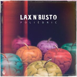 Download track No Ets D'aquest Món Lax'n' Busto