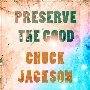 Download track A Man Ain't Supposed To Be Crying Chuck Jackson