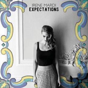 Download track Expectations Irene Mardi