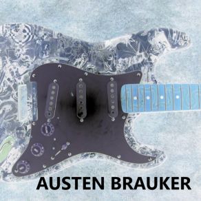 Download track Somebody Knocking Austen Brauker