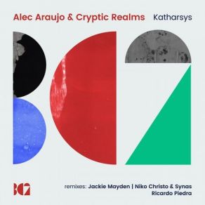 Download track Katharsys (Jackie Mayden Remix) Jackie Mayden, Alec Araujo, Ricardo Piedra, NikoChristo, Synas, Cryptic Realms