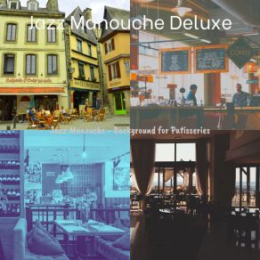 Download track Hot Club Jazz Soundtrack For Boulangeries Jazz Manouche Deluxe